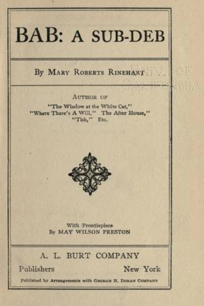 Bab: A Sub-Deb by Mary Roberts Rinehart - book cover
