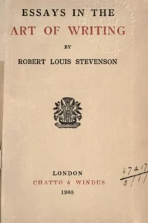 Essays in the Art of Writing by Robert Louis Stevenson - book cover