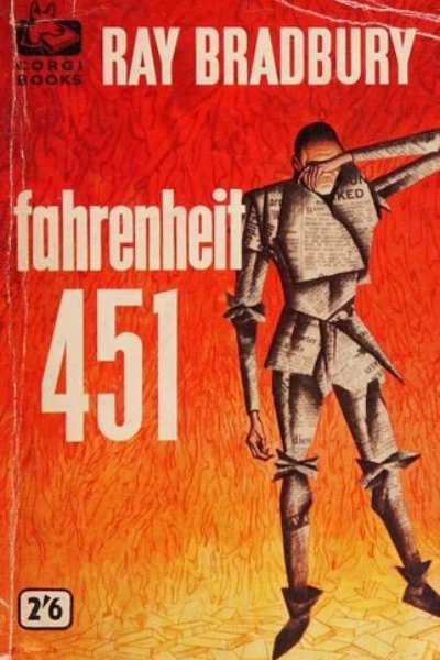 Fahrenheit 451 by Ray Bradbury