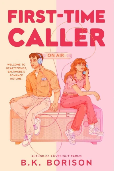 First Time Caller by B.K. Borison