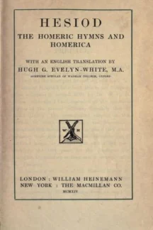 Hesiod, the Homeric Hymns, and Homerica by Hesiod - book cover