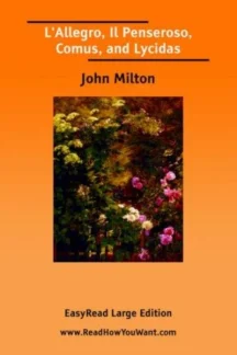 L'Allegro, Il Penseroso, Comus, and Lycidas by John Milton - book cover
