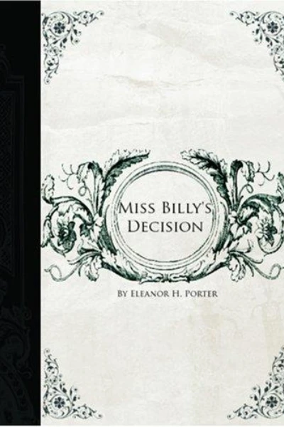 Miss Billy's Decision by Eleanor H. Porter - book cover