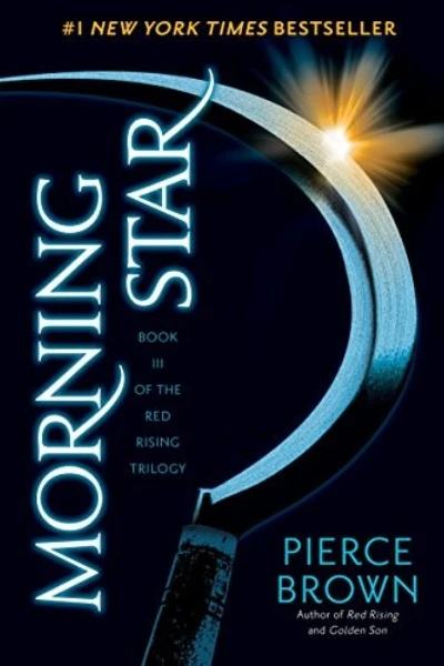 Morning Star (Red Rising Saga, #3) by Pierce Brown