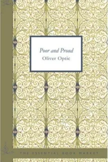 Poor and Proud; Or, The Fortunes of Katy Redburn by Oliver Optic - book cover