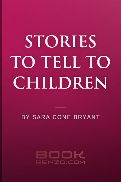 Stories to Tell to Children by Sara Cone Bryant - book cover