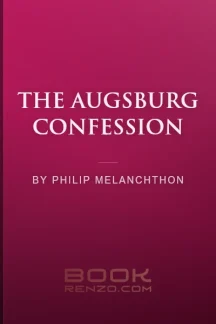 The Augsburg Confession by Philip Melanchthon - book cover