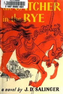 The Catcher in the Rye by J.D. Salinger
