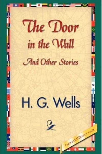 The Door in the Wall, and Other Stories by H. G. Wells - book cover