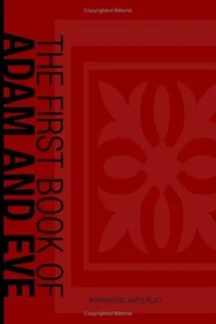 The First Book of Adam and Eve by Rutherford Hayes Platt - book cover