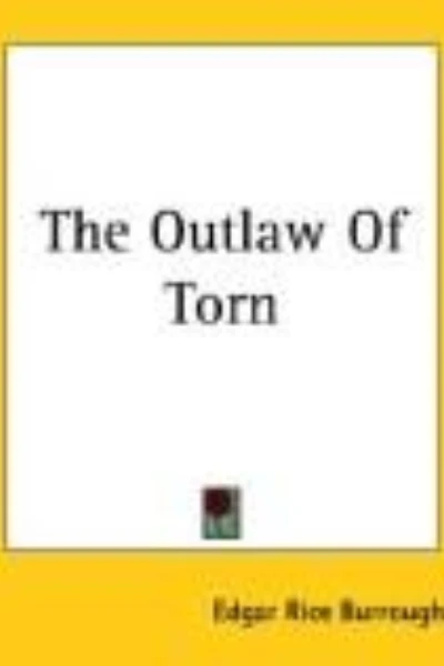 The Outlaw of Torn by Edgar Rice Burroughs - book cover