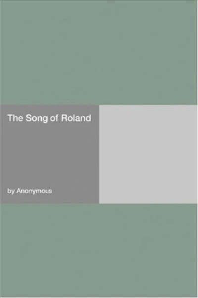 The Song of Roland by Anonymous - book cover