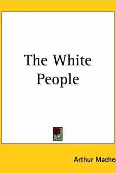 The White People by Arthur Machen - book cover