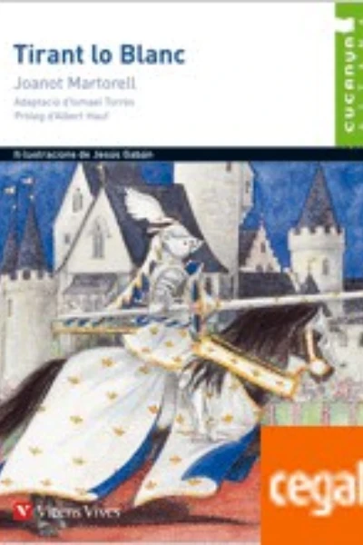 Tirant lo Blanc (The White Knight) by Joanot Martorell - book cover