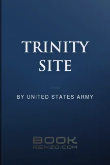 Trinity Site by United States Army - book cover